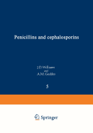 Penicillins and Cephalosporins