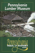 Pennsylvania Lumber Museum