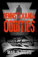 Pennsylvania Oddities