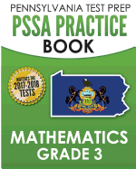 PENNSYLVANIA TEST PREP PSSA Practice Book Mathematics Grade 3: Covers the Pennsylvania Core Standards