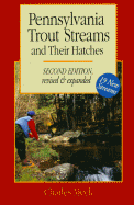 Pennsylvania Trout Streams and Their Hatches