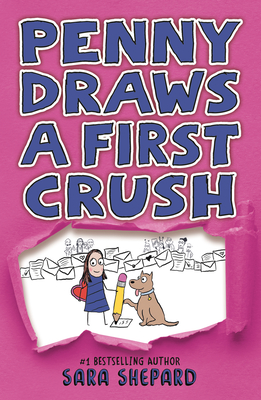 Penny Draws a First Crush - Shepard, Sara