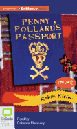 Penny Pollard's Passport - Klein, Robin