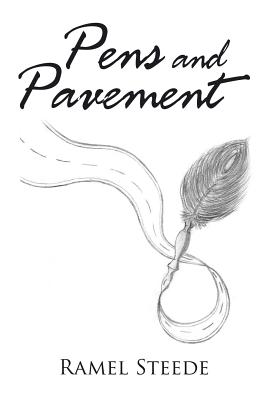 Pens and Pavement - Steede, Ramel