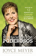 Pensamientos de Poder: 12 Estrategias Para Ganar La Batalla de La Mente
