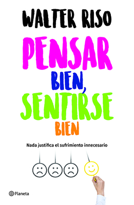 Pensar Bien, Sentirse Bien / Think Right, Feel Good - Riso, Walter