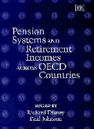 Pension Systems and Retirement Incomes: An Analysis Across OECD Countries
