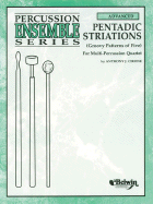 Pentadic Striations: Groovy Patterns of Five for Multi-Percussion Quartet