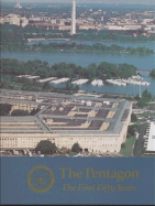 Pentagon, the First Fifty Years