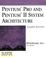 Pentium Pro and Pentium II System Architecture