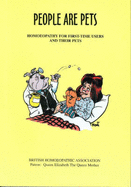 People are Pets: Homoeopathy for First-time Users and Their Pets
