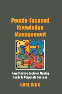 People-Focused Knowledge Management