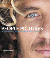 People Pictures: 30 Exercises for Creating Authentic Photographs