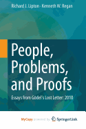 People, Problems, and Proofs: Essays from Godel's Lost Letter: 2010