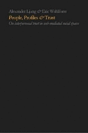 People, Profiles & Trust: On Interpersonal Trust in Web-mediated Social Spaces