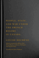 People, State, and War Under the French Regime in Canada