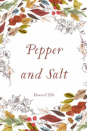 Pepper and Salt