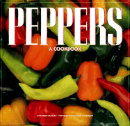 Peppers: A Cookbook
