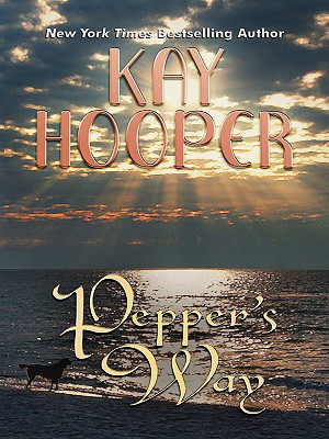 Pepper's Way - Hooper, Kay