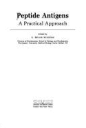 Peptide Antigens: A Practical Approach