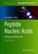 Peptide Nucleic Acids: Methods and Protocols
