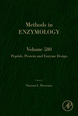 Peptide, Protein and Enzyme Design - Pecoraro, Vincent L (Volume editor)