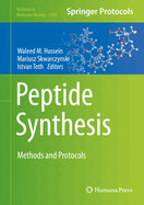 Peptide Synthesis: Methods and Protocols