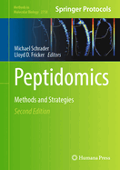 Peptidomics: Methods and Strategies