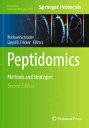 Peptidomics: Methods and Strategies