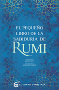 Peque�o Libro de la Sabiduria de Rumi, El