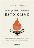 Peque�o Libro del Estoicismo, El