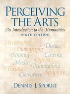 Perceiving the Arts: An Introduction to the Humanities