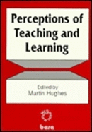 Perceptions of Teaching and Learning