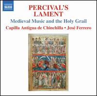 Percival's Lament - Capilla Antigua de Chinchilla; Jos� Ferrero (conductor)