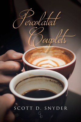 Percolated Couplets - Snyder, Scott D