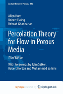 Percolation Theory for Flow in Porous Media