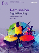 Percussion Sight-Reading Grades 1-5: From 2020