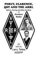 Percy, Clarence, Qst and the Arrl