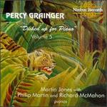 Percy Grainger: Dished Up for Piano, Vol. 5