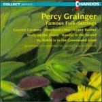 Percy Grainger: Famous Folk-Settings