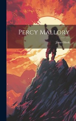 Percy Mallory - Hook, James