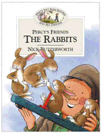 Percy's Friends the Rabbits