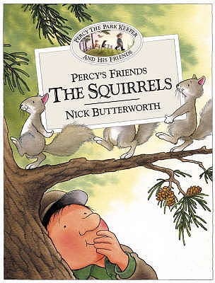 Percy's Friends the Squirrels - 