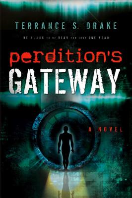 Perdition's Gateway - Drake, Terrance
