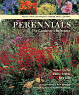 Perennials: The Gardener's Reference