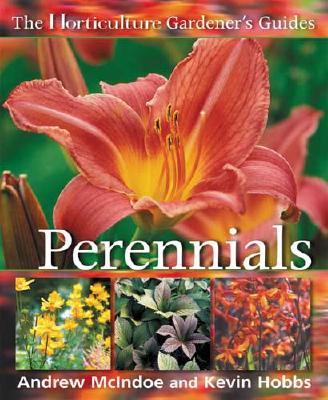 Perennials - McIndoe, Andrew, MB, Chb, and Hobbs, Kevin