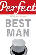 Perfect Best Man