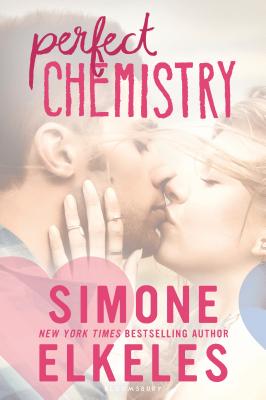 Perfect Chemistry - Elkeles, Simone