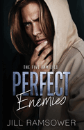Perfect Enemies