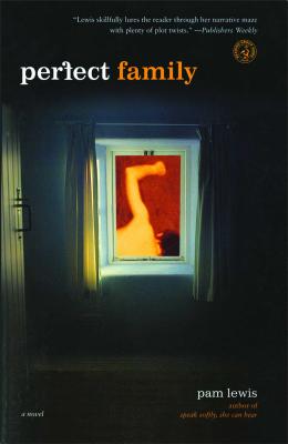 Perfect Family - Lewis, Pam